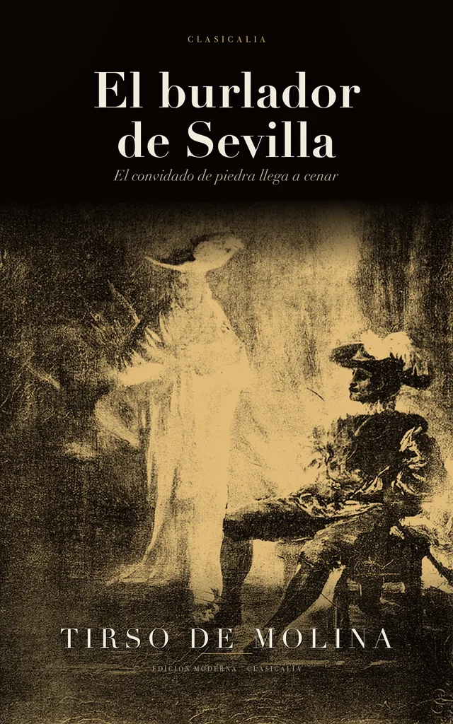 El burlador de Sevilla, de Tirso de Molina