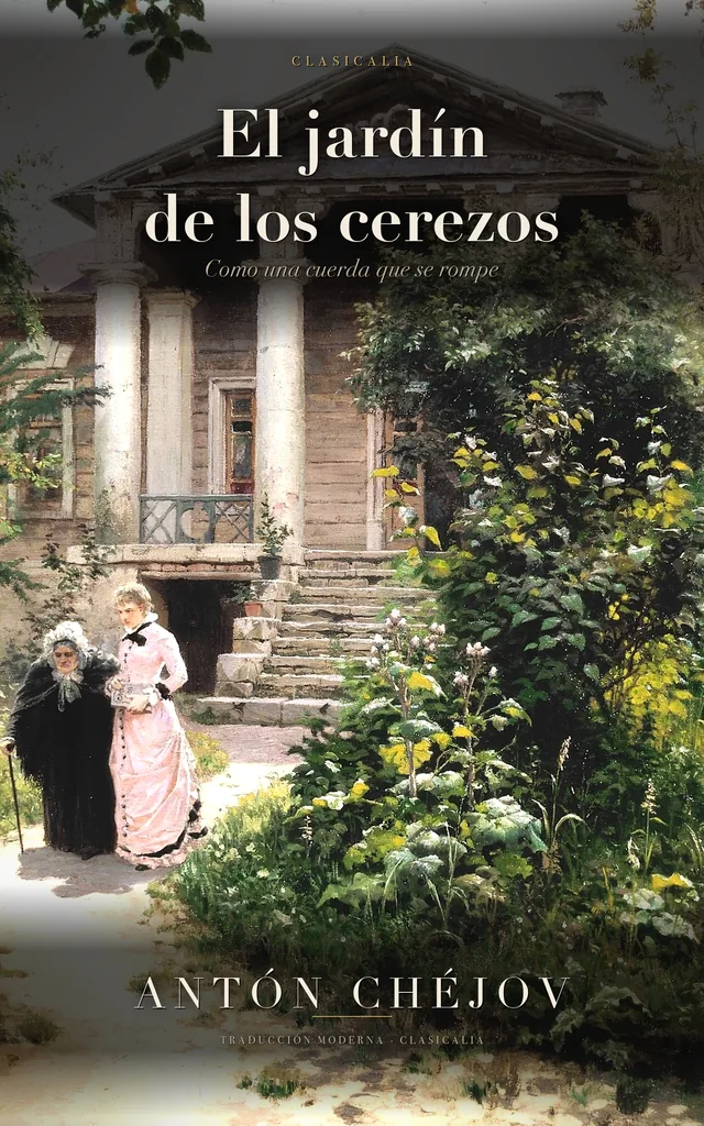 El jardín de los cerezos de Antón Chéjov