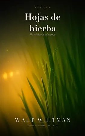 Hojas de hierba, de W. Whitman