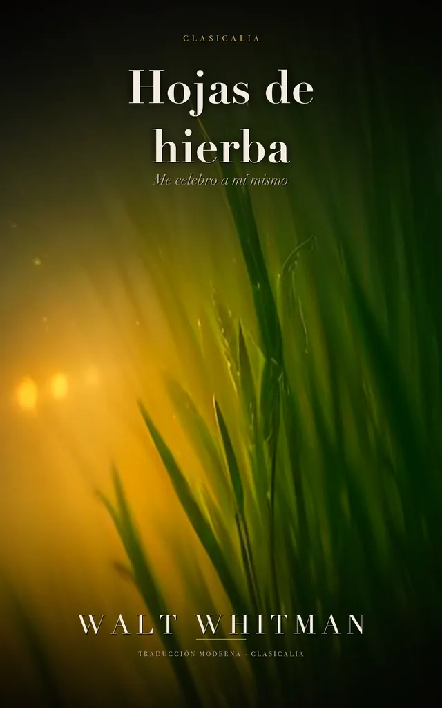 Hojas de hierba, de Walt Whitman