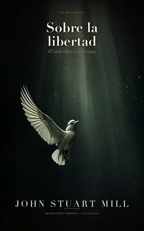 Sobre la libertad, de J. S. Mill