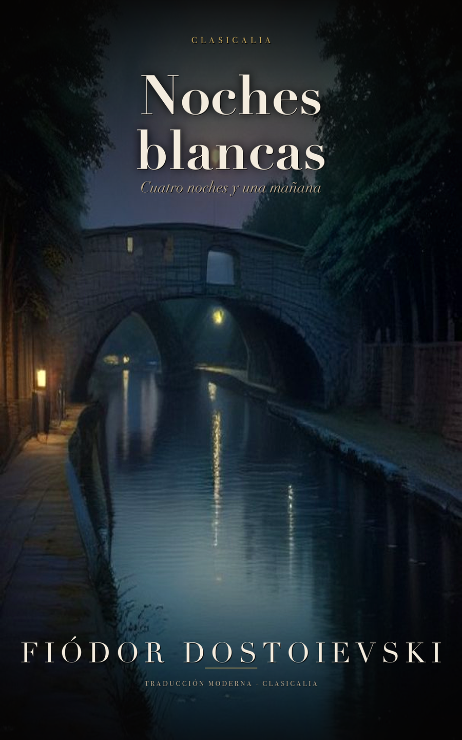 Noches blancas de Fiódor Dostoievski
